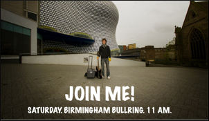 Look at Josh. Look how lonely he is. Make his day. Come to Brum.